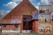 Ferienhaus Felix Bendfeld